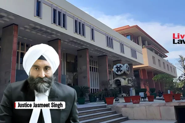 Exclusive Jurisdiction Clause Prevails Over Arbitrator’s Procedural Order In Determining ‘Seat’ Of Arbitration: Delhi High Court 508380 justice jasmeet singh delhi hc.webp