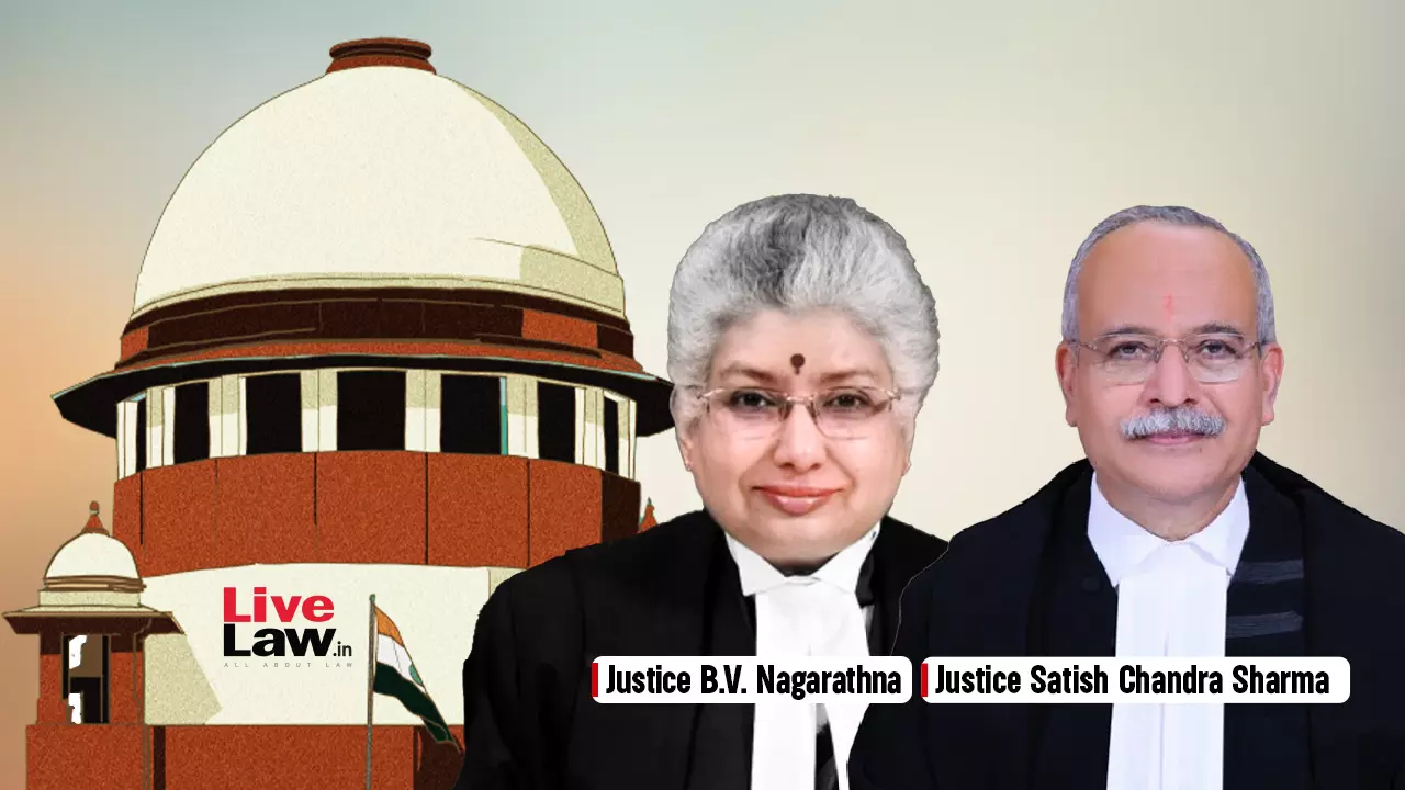 581716 justices bv nagarathna and satish chandra sharma.webp