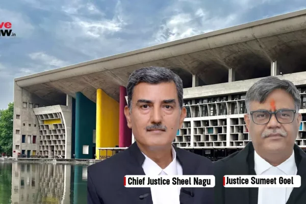 582957 justice sheel nagu justice sumeet goel punjab and haryana hc.webp