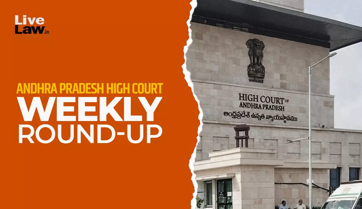 594799 andhra pradesh high court weekly round up.webp