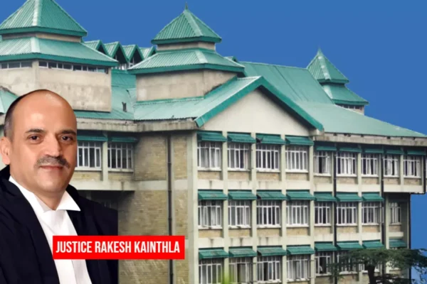 HP High Court Convicts Chief Editor Of Newspaper 599765 justice rakesh kainthla himachal pradesh high court.webp