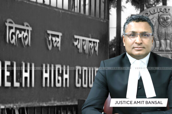 1331193 amit bansaldelhi hc