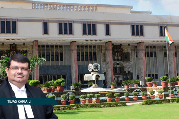 1723815 delhi high court justice tejas karia
