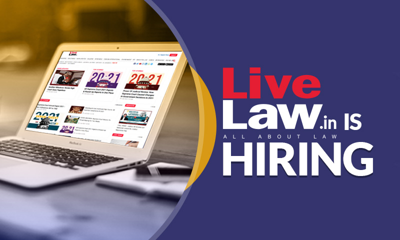 406871 livelaw is hiring