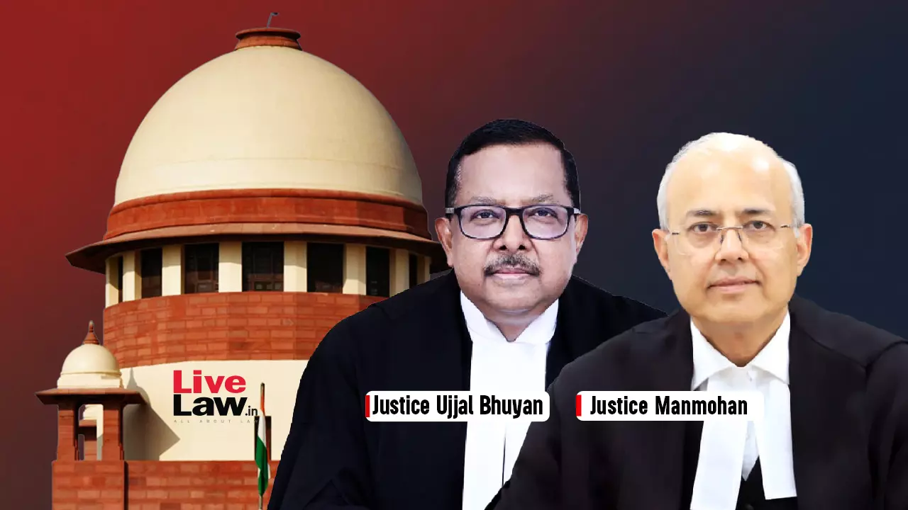 605118 justice ujjal bhuyan justice manmohan sc.webp
