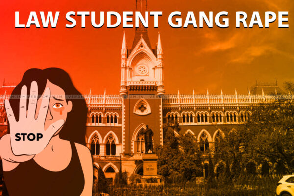 Calcutta High Court On Other Students Being Shown In Media Coverage Of Alleged Gang-Rape At South Calcutta Law College; Seeks Answers From State, College Lawyer Moves Calcutta High Court Seeking CBI Probe Into South Calcutta Law College Gang-Rape