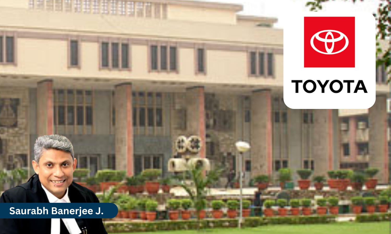 Delhi High Court Refuses Interim Injunction to Toyota in Patent Infringement Case