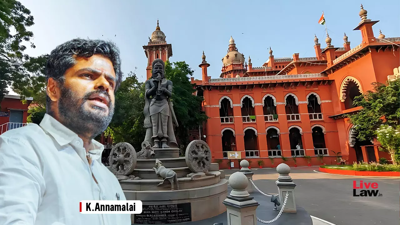 Madras HC Rejects Plea To Interrogate BJP Leader For Evidence In Anna University Sexual Assault Case