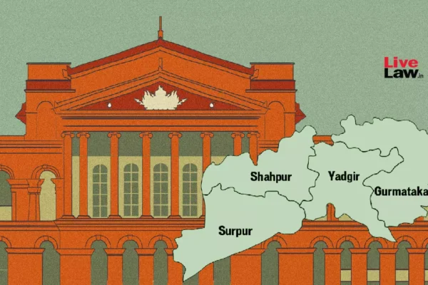 Karnataka High Court Lauds Yadgir District's Harmony