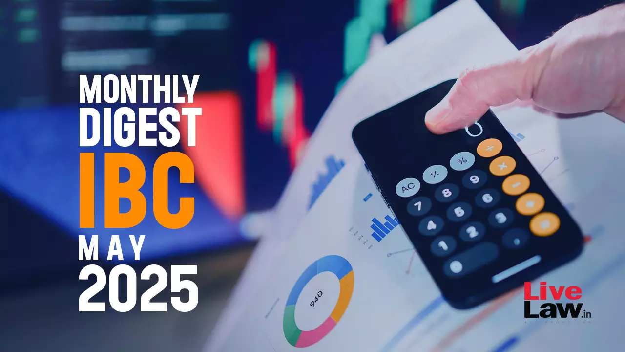 IBC Monthly Digest: May 2025