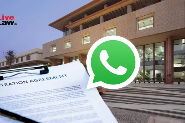 WhatsApp, Email Communications Between Parties Can Constitute Valid Arbitration Agreement: Delhi High Court