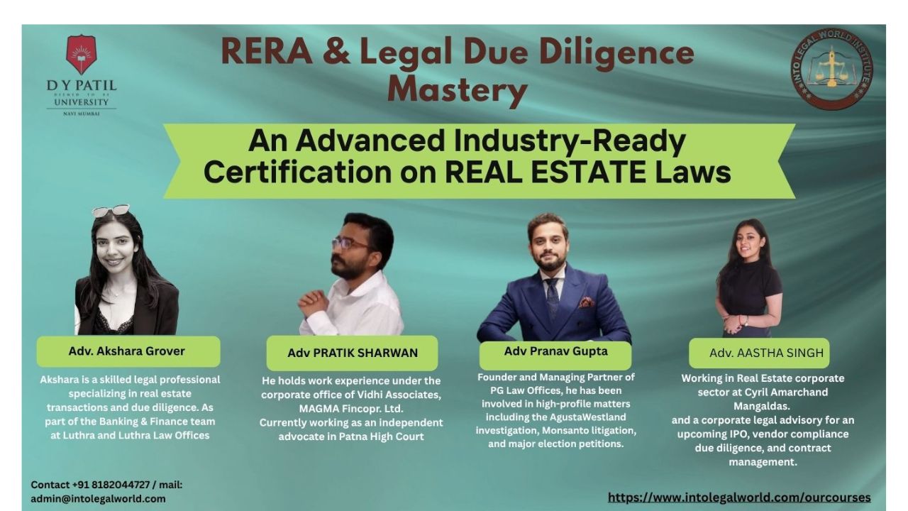 RERA, Due Diligence, Certificate Course, Real Estate Law, Into Legal World Institute
