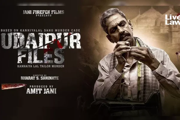 Jamiat Ulema-i-Hind Moves Delhi High Court Against Release Of Film 'Udaipur Files' Based On Kanhaiya Lal Murder Case, Cites Communal Tension