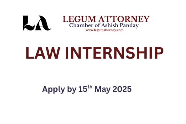 Tax Law Internship at Legum Attorney [Chamber of Ashish Panday], Delhi : Apply by 15th May 2025