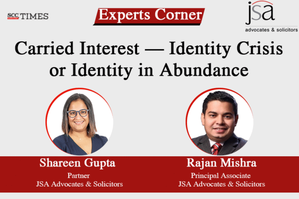 Carried Interest: Identity Crisis or Identity in Abundance