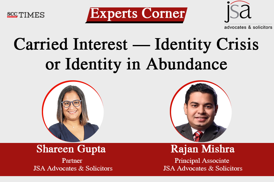 Carried Interest: Identity Crisis or Identity in Abundance