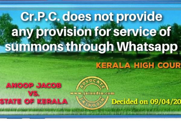 Cr.P.C. does not provide any provision for service of summons through Whatsapp