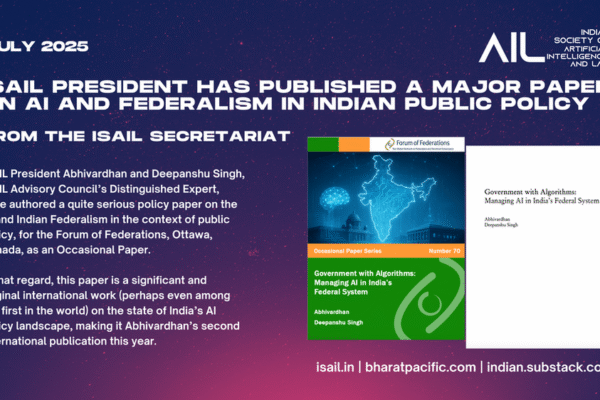 ISAIL President Abhivardhan has Published a Major Paper on AI and Federalism in Indian Public Policy
