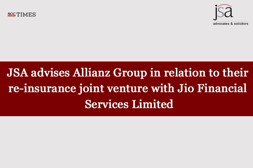 JSA Advises Allianz Group on Re-Insurance Joint Venture with Jio Financial Services