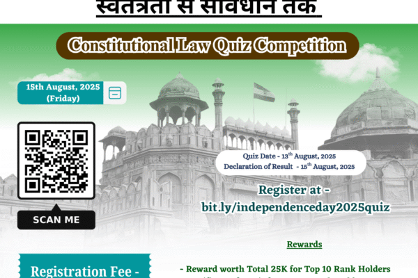 “Swatantrata Se Samvidhan Tak” – Constitutional Law Quiz Competition "Swatantrata Se Samvidhan Tak" - Constitutional Law Quiz Competition