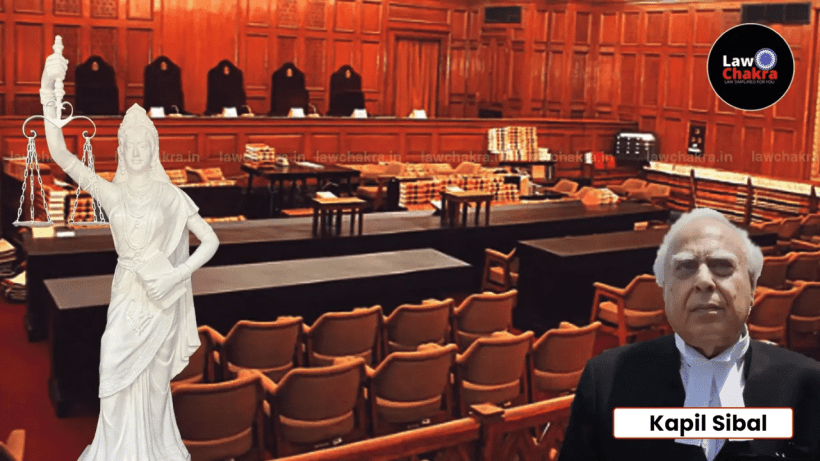 "No In-House Drama Can Override the Constitution": Kapil Sibal Slams SC Report on Justice Varma