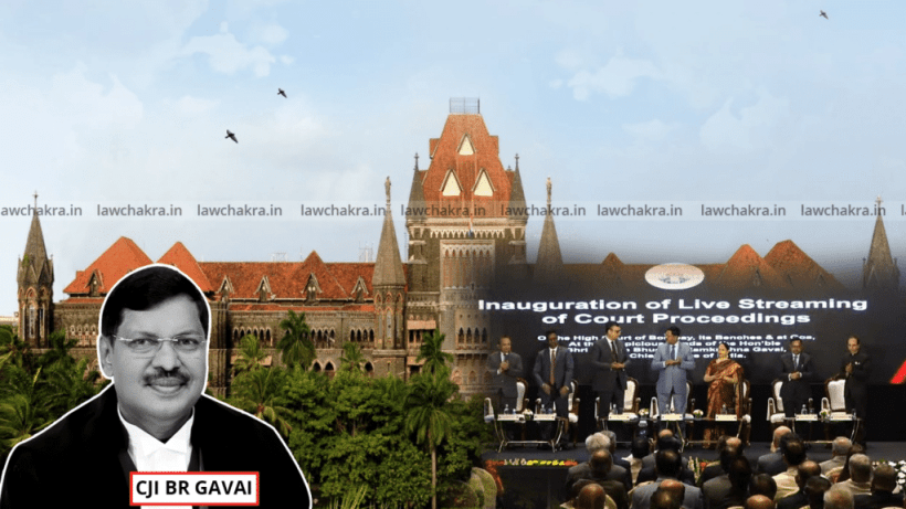 CJI BR Gavai Launches Live Streaming of Bombay High Court Proceedings on YouTube