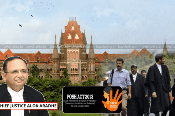 Bar Councils Are Not Employers, PoSH Act Doesn’t Apply To Advocates: Bombay High Court Rejects ICC Plea