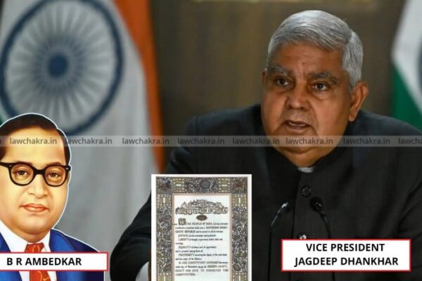 Vice president Jagdeep Dhankhar: "Preamble Like Parenthood, Cannot Be Changed" | But Is It Immutable?