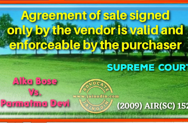 Agreement of sale signed only by the vendor is valid and enforceable by the purchaser