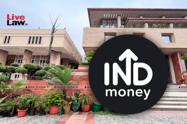 Delhi High Court Grants John Doe Injunction Over Trademark Infringement Of Share Market App 'INDmoney'
