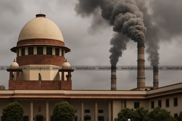 Supreme Court Tells Power Ministry To Act Fast & Cut Pollution From Coal Plants
