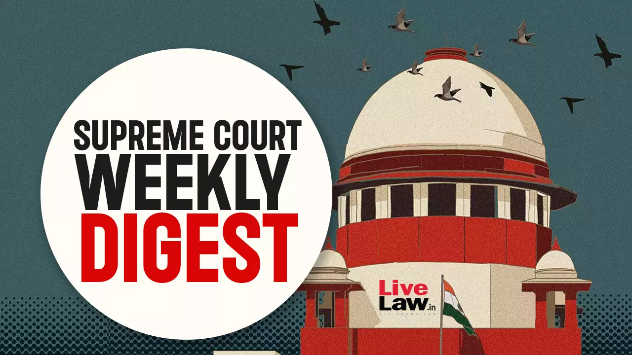 Supreme Court Weekly Digest July 21 1 Supreme Court Weekly Digest July 21